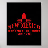 Cool New Mexico It Aint New &amp; Aint Mexico Tee  Poster (Voorkant)