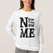 Cool New Years Resolutie Motivatie T-shirt (Voorkant)