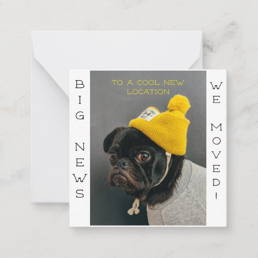 Cool Nieuwe Locatie Pug Dog! Briefkaart (Voorkant)