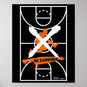 Cool No Dunking basketbal ontwerp Poster