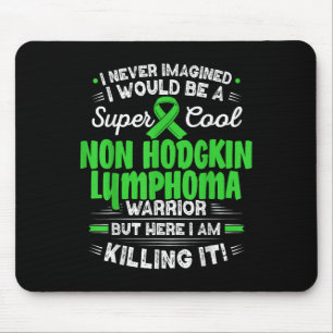 Cool Non Hodgkin Lymphoma Warrior Non Hodgkin Lymp Muismat