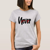 cool, nooit opgeven grafisch t-shirt design (Voorkant)