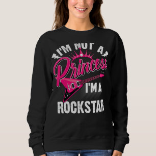 Cool not a Princess Girl Rockstar Gift Music Lover Trui