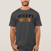 Cool Occupy Mars t-shirt (Voorkant)