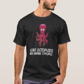 Cool octopus voor mannen Biologie van het leven in T-shirt (Voorkant)