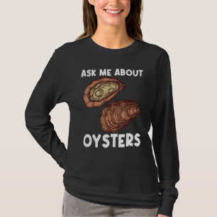 Cool Oester Voor Mannen Vrouwen Oester Opener Week T-shirt
