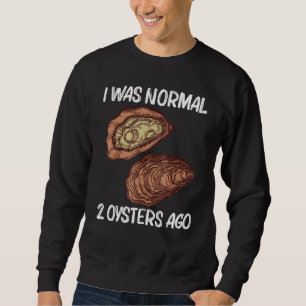 Cool Oester Voor Mannen Vrouwen Oester Schiller We Trui