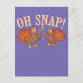 Cool Oh Snap! Grappig Turkije met aardebedekking T Briefkaart (Voorkant)