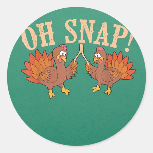 Cool Oh Snap! Grappig Turkije met aardebedekking T Ronde Sticker (Voorkant)
