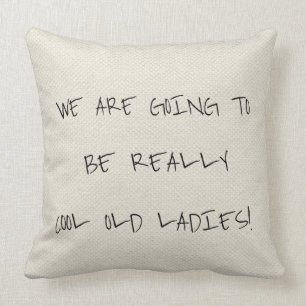 Cool Old Dames Toss Pillow Kussen