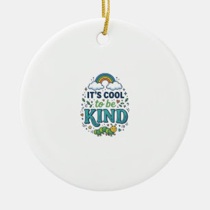 Cool om aardig te zijn Regenboog Rups Shirt Ontwer Keramisch Ornament