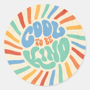 COOL OM VRIENDELIJK Pop-Art TE ZIJN Ronde Sticker