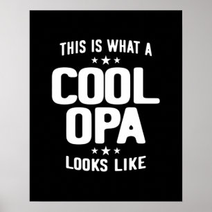 Cool Opa ziet er uit als vader opa Gift Poster