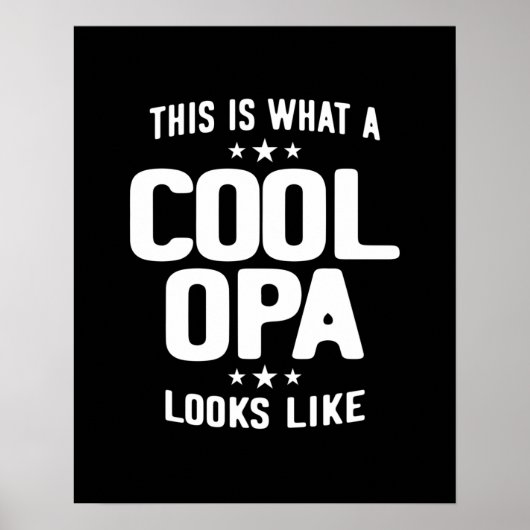 Cool Opa ziet er uit als vader opa Gift Poster (Voorkant)