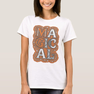 Cool Oranje MAGISCHE Citaat Design T-shirt