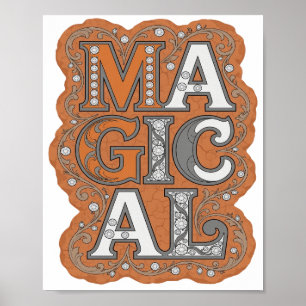 Cool Oranje MAGISCHE Citaat Ontwerp Poster