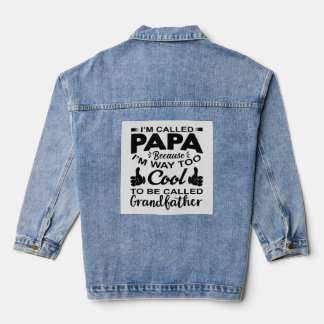 Cool Papa T-Shirt - Ik ben veel te cool om te word Denim Jacket