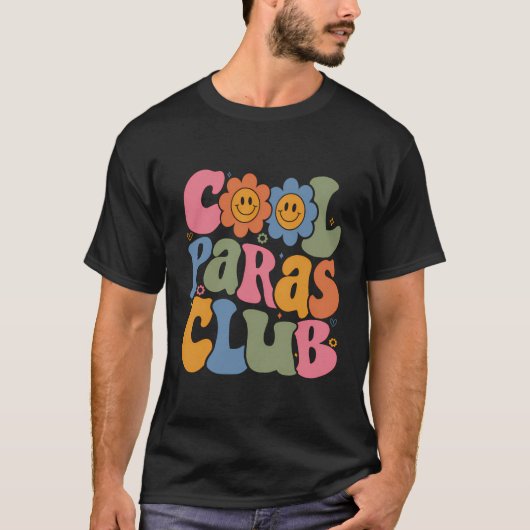 Cool Paras Club Paraprofessional Paraeducator Teru T-shirt (Voorkant)