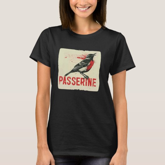 Cool Passerine Bird voor liefhebbers van vogels en T-shirt (Voorkant)