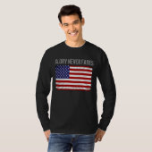 Cool Patriotic Glory doet nooit flauwvallen en Ame T-shirt (Voorkant volledig)