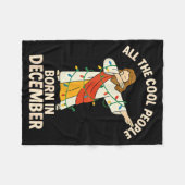Cool People Are Born In December Christian Christm Fleece Deken (Voorkant (Horizontaal))