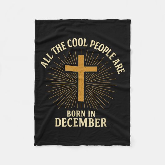 Cool People Are Born In December Christian Christm Fleece Deken (Voorkant)