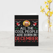 Cool People Are Born In December Christian Christm Kaart (Gele Bloem)