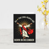 Cool People Are Born In December Christian Christm Kaart (Gele Bloem)