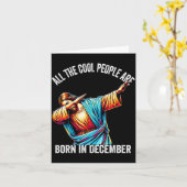 Cool People Are Born In December Christian Christm Kaart (Gele Bloem)