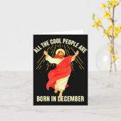 Cool People Are Born In December Christian Christm Kaart (Gele Bloem)