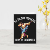 Cool People Are Born In December Christian Christm Kaart (Gele Bloem)