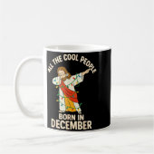 Cool People Are Born In December Christian Christm Koffiemok (Links)
