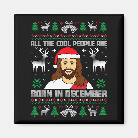 Cool People Are Born In December Christian Christm Magneet (Voorkant)