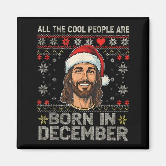 Cool People Are Born In December Christian Christm Magneet (Voorkant)
