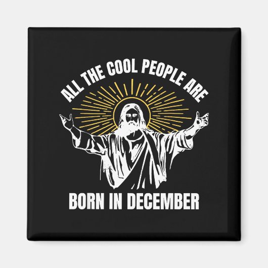 Cool People Are Born In December Christian Christm Magneet (Voorkant)