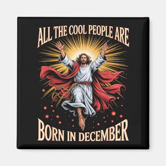 Cool People Are Born In December Christian Christm Magneet (Voorkant)