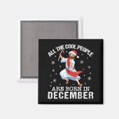 Cool People Are Born In December Christian Christm Magneet (Voorkant / Achterkant)