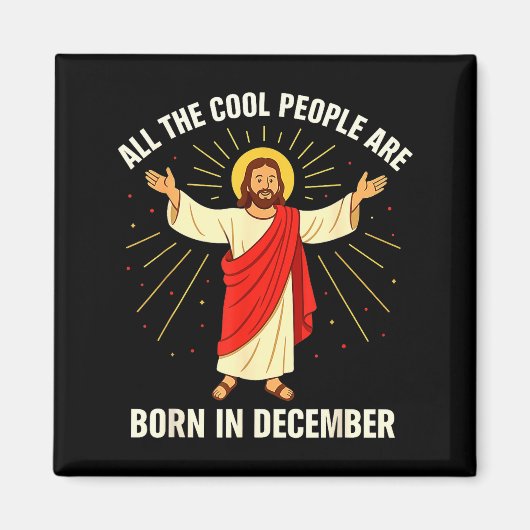 Cool People Are Born In December Christian Christm Magneet (Voorkant)