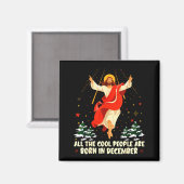Cool People Are Born In December Christian Christm Magneet (Voorkant / Achterkant)