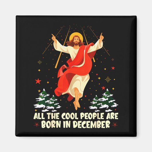 Cool People Are Born In December Christian Christm Magneet (Voorkant)