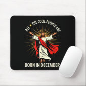 Cool People Are Born In December Christian Christm Muismat (Met muis)