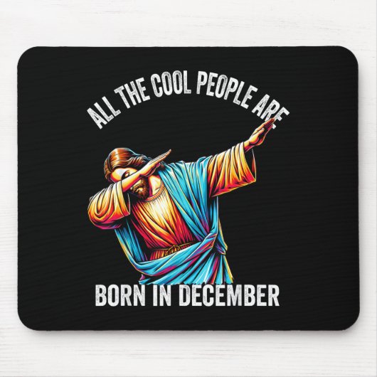 Cool People Are Born In December Christian Christm Muismat (Voorkant)