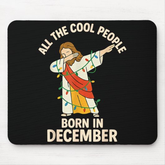 Cool People Are Born In December Christian Christm Muismat (Voorkant)