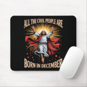Cool People Are Born In December Christian Christm Muismat (Met muis)