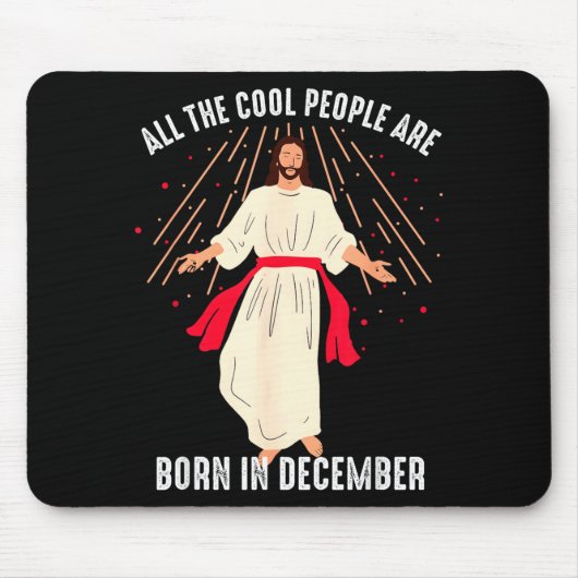 Cool People Are Born In December Christian Christm Muismat (Voorkant)