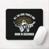 Cool People Are Born In December Christian Christm Muismat (Met muis)