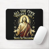Cool People Are Born In December Christian Christm Muismat (Met muis)
