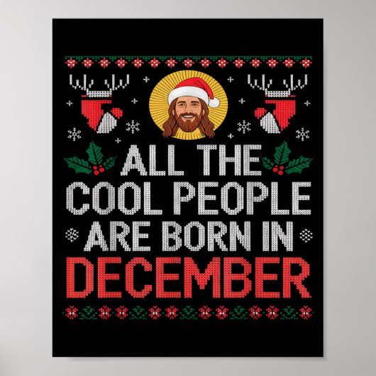 Cool People Are Born In December Christian Christm Poster (Voorkant)