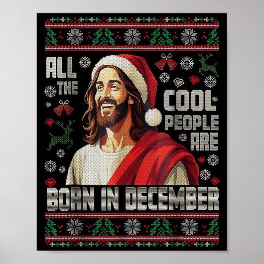 Cool People Are Born In December Christian Christm Poster (Voorkant)