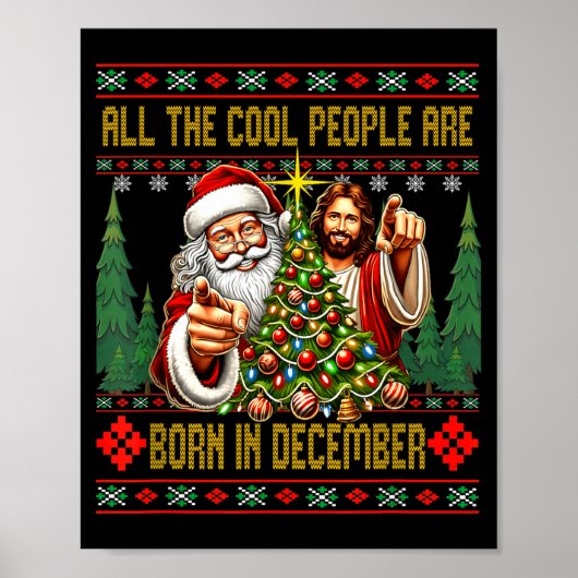 Cool People Are Born In December Christian Christm Poster (Voorkant)